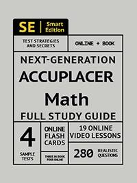 ACCUPLACER Math Full Study Guide: Complete Math Review, 4 Full Practice Tests, 280 Realistic Questions, Online Flashcards by Smart Edition