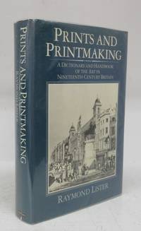 cover of Prints and Printmaking: A Dictionary and Handbook of the Art in Nineteenth Century Britain