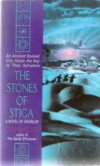 STONES OF STIGA, THE A NOVEL OF SHUNLAR