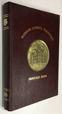 Monroe County, Wisconsin Heritage Book