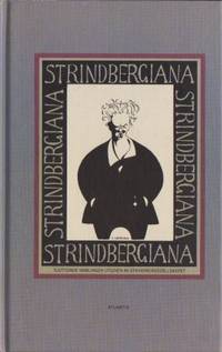 Strindbergiana. Sjuttonde samlingen utgiven av…