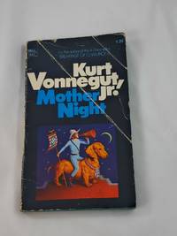 Mother Night by Vonnegut, Kurt - 1974-04-01