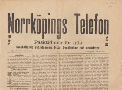 Norrköpings Telefon. Påsktidning för alla.…