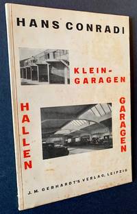 Kleingaragen Hallengaragen ("Small Garages, Indoor Garages")