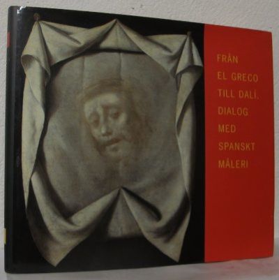 Från El Greco till Dalí. Dialog med spanskt…
