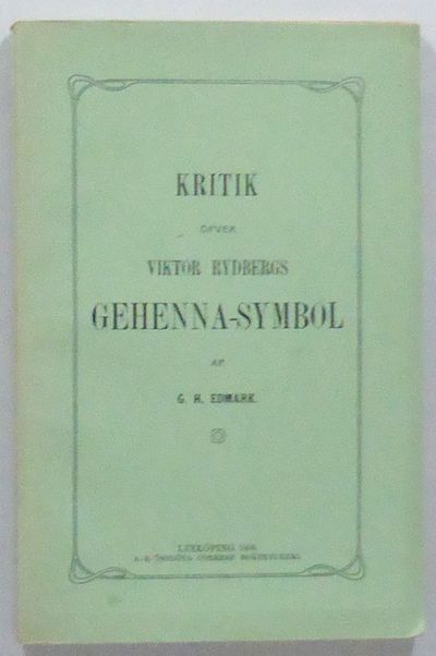 Kritik mot Viktor Rydbergs Gehenna-symbol.