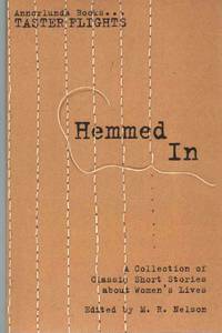 cover of HEMMED IN A Collection of Classic Short Stories about Women's Lives