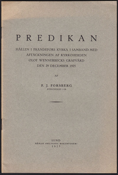 Predikan hållen i Frändefors kyrka i samband med…