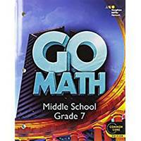 Go Math! : Student Interactive Worktext Grade 7 2014