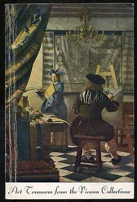 Art Treasures from the Vienna Collections: Lent by the Austrian Government, 1949-1950