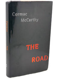 THE ROAD by Cormac McCarthy - 2006