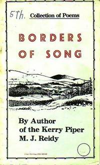 Borders of Song - Collection of Poems by M.J Reidy - Paperback - Signed First Edition - 1976 - from Monroe Bridge Books, SNEAB Member (SKU: 002399)