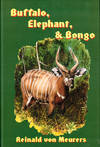 Buffalo Elephant, and Bongo