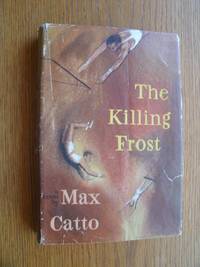 The Killing Frost aka Trapeze by Max Catto - First edition first printing - 1950 - from Scene of the Crime Books, IOBA (SKU: biblio12226)