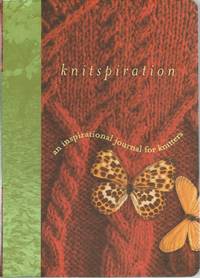 Knitspiration: An Inspirational Journal for Knitters