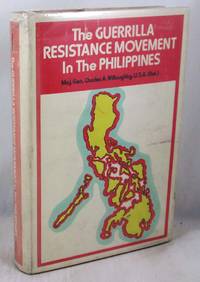 image of The Guerrilla Resistance Movement In The Philippines: 1941-1945
