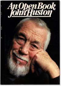 John Huston: An Open Book. by HUSTON, John - 1980.