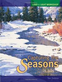 Land & Light Workshop - Capturing the Seasons in Oils