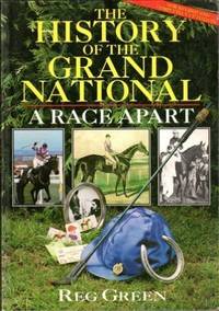 The History of the Grand National: A Race Apart (Teach Yourself) by Green, Reg