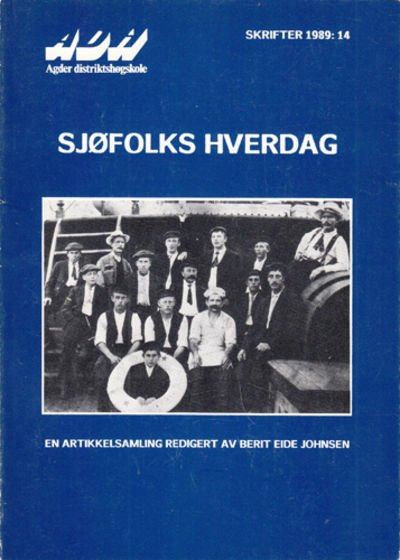 Sjøfolks hverdag.