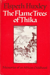 cover of The Flame Trees of Thika - Memories of an African Childhood