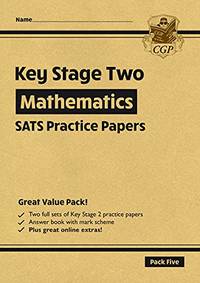 KS2 Maths Year 6 SATS Practice Papers: Pack 5 - for the 2027 tests (with free Online Extras) (CGP...
