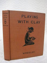 Playing With Clay by Ida W. Wheeler - 1927