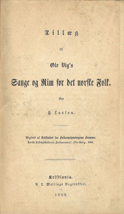 Tillæg til Ole Vig’s Sange og Rim for det norske…