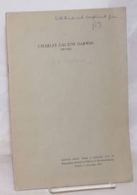 Charles Galton Darwin 1887-1962. Reprinted without change of pagination from the Biographical Memoirs of Fellows of The Royal Society, Volume 9, November 1963