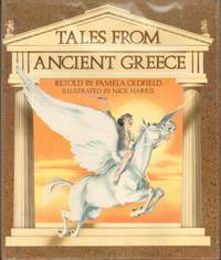 TALES FROM ANCIENT GREECE by Oldfield, Pamela