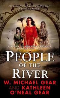 People of the River (The First North Americans series, Book 4)