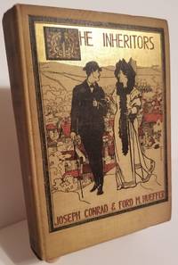 THE INHERITORS by Conrad, Joseph & Hueffer, Ford (Maddox) - 1901