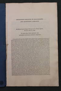 Collections relating to manuscripts and manuscript libraries. AN extract from the Summa theologiae of ST Thomas Aquinas printed at Antwerp, 1585 + A critical and historical account of all the celebrated libraries in foreign countries [...]