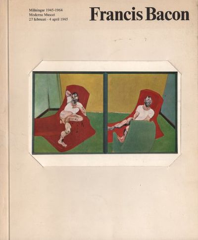FRANCIS BACON. MÅLNINGAR 1945-1964.