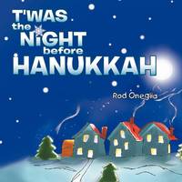 T'Was the Night Before Hanukkah