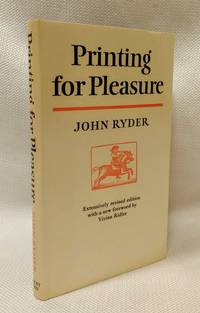 Printing for Pleasure by Ryder, John - 1976-06-01