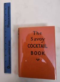 The Savoy Cocktail Book by Craddock, Harry - 1937