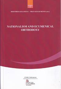 Nationalism and Ecumenical Orthodoxy