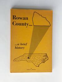 Rowan County : A Brief History