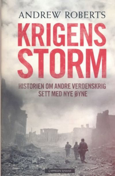 Krigens storm. Historien om andre verdenskrig…