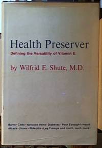 image of Health Preserver: Defining the Versatility of Vitamin E