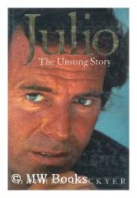 image of Julio : The Unsung Story