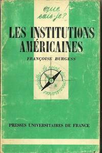 Institutions americaines (les) by Burgess F - 2001