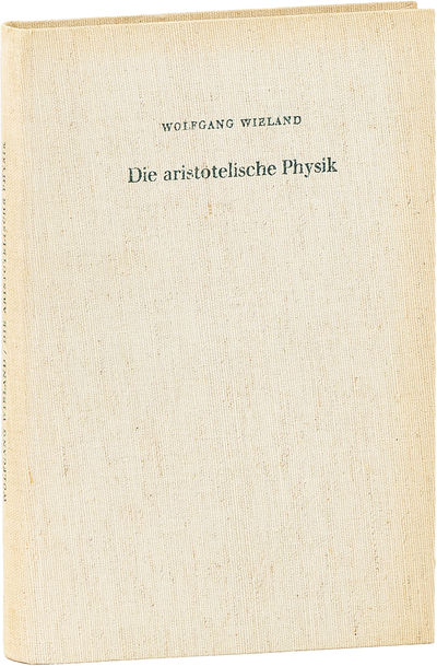 Die Aristotelische Physik: untersuchungen über die Grundlegung der Naturwissenschaft und die sprachlichen Bedingungen der Prinzipienforschung bei Aristoteles