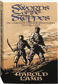 Swords of the Steppes; The Complete Cossack Adventures Volume Four