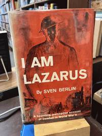 I Am Lazarus