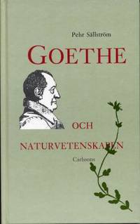 Goethe och naturvetenskapen.