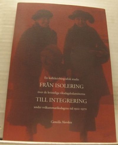 Från Isolering till Integrering. En…