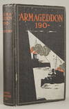 ARMAGEDDON 190 -- by Seestern [pseudonym]. Authorized Translation by G. Herring. With an Introduction by Admiral the Hon. Sir E. R. Fremantle, G.C.B. ..