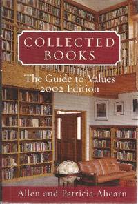 Collected Books The Guide To Values 2002 Edition by Ahearn, Allen And Patricia - 2002